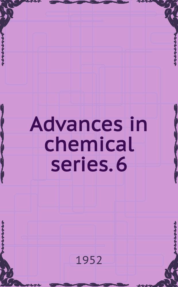Advances in chemical series. 6 : Azeotropic data