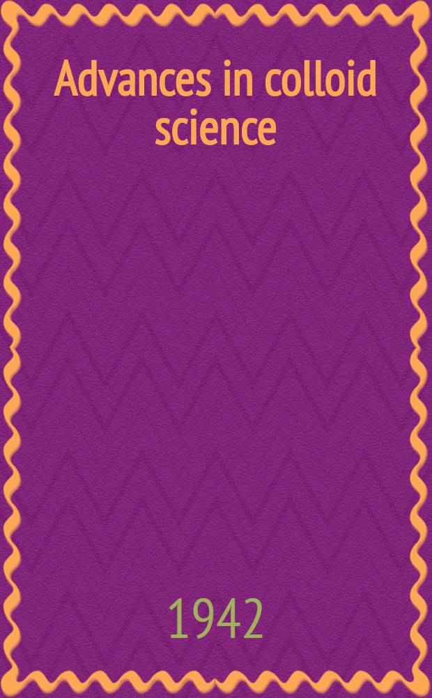 Advances in colloid science