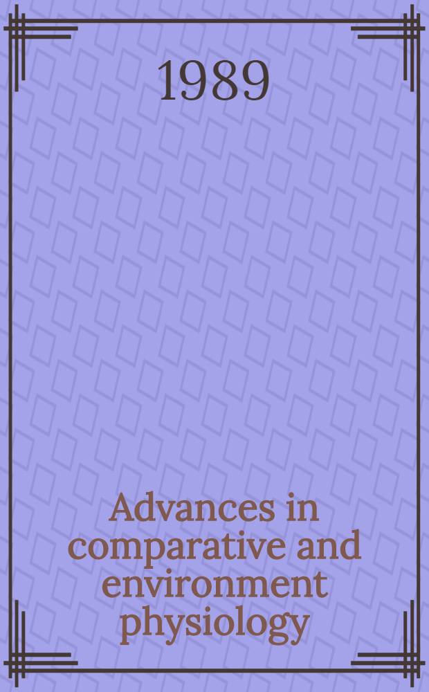 Advances in comparative and environment physiology