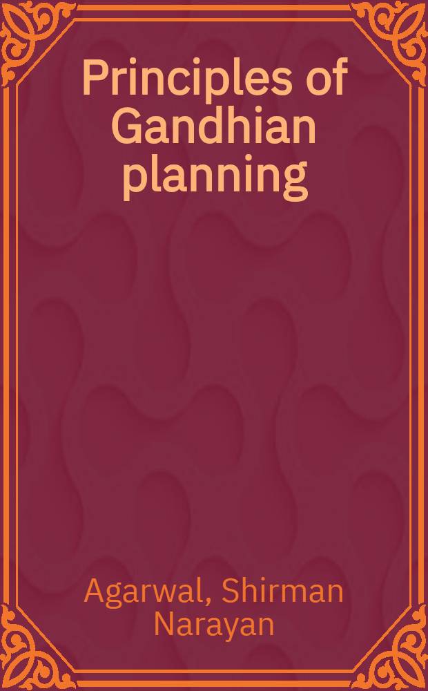 Principles of Gandhian planning