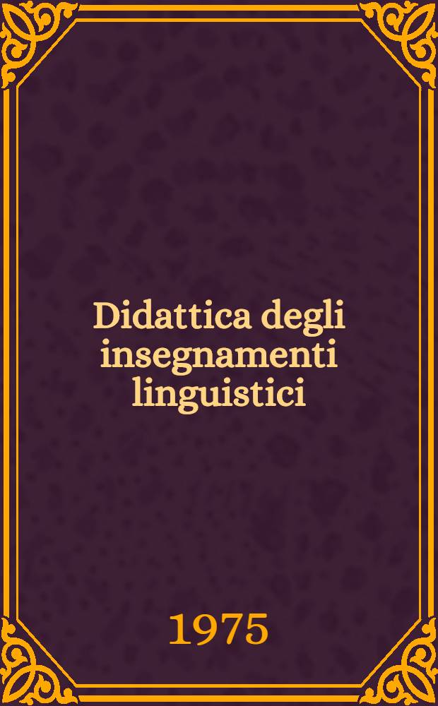 Didattica degli insegnamenti linguistici