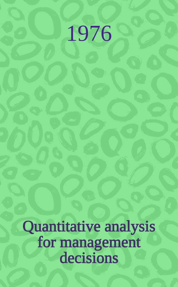 Quantitative analysis for management decisions