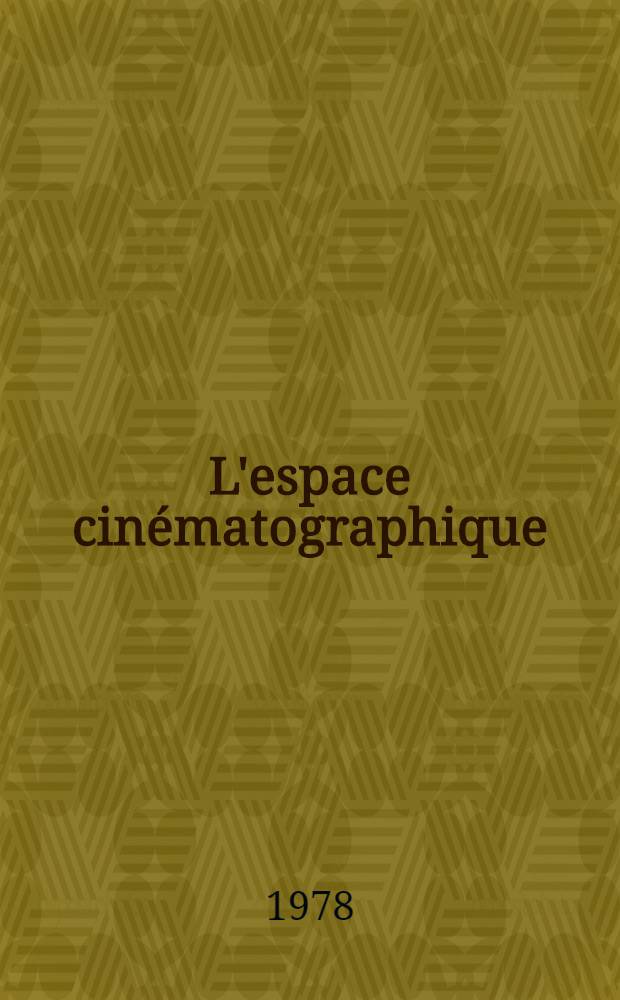 L'espace cinématographique