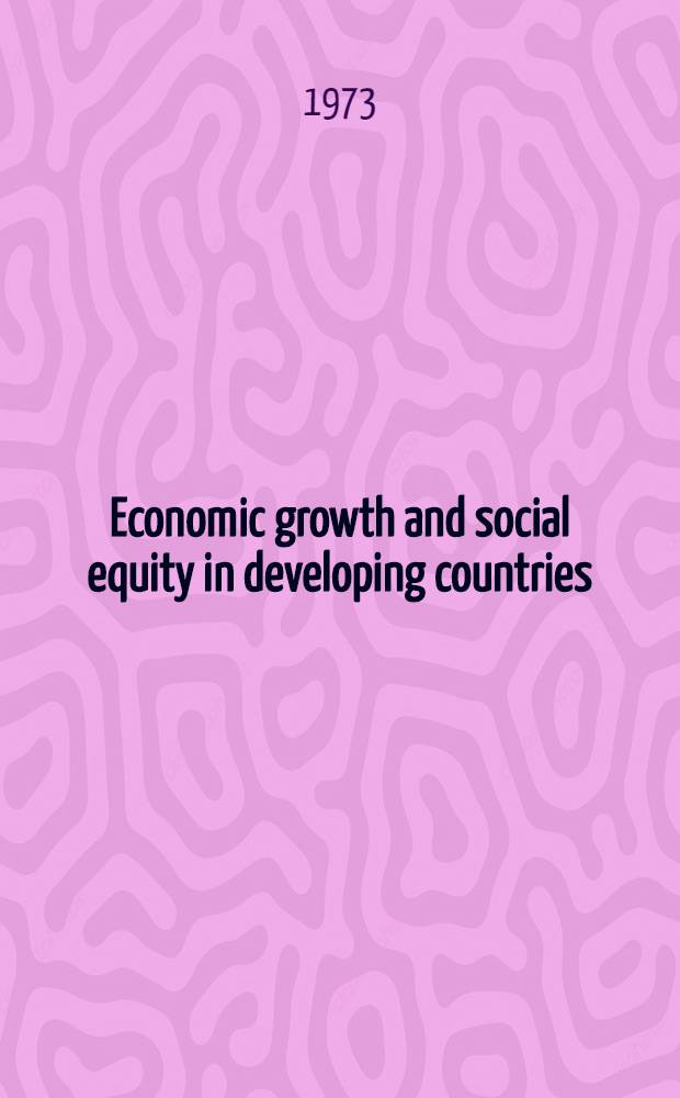 Economic growth and social equity in developing countries