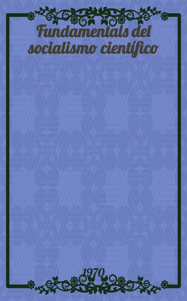 Fundamentals del socialismo científico