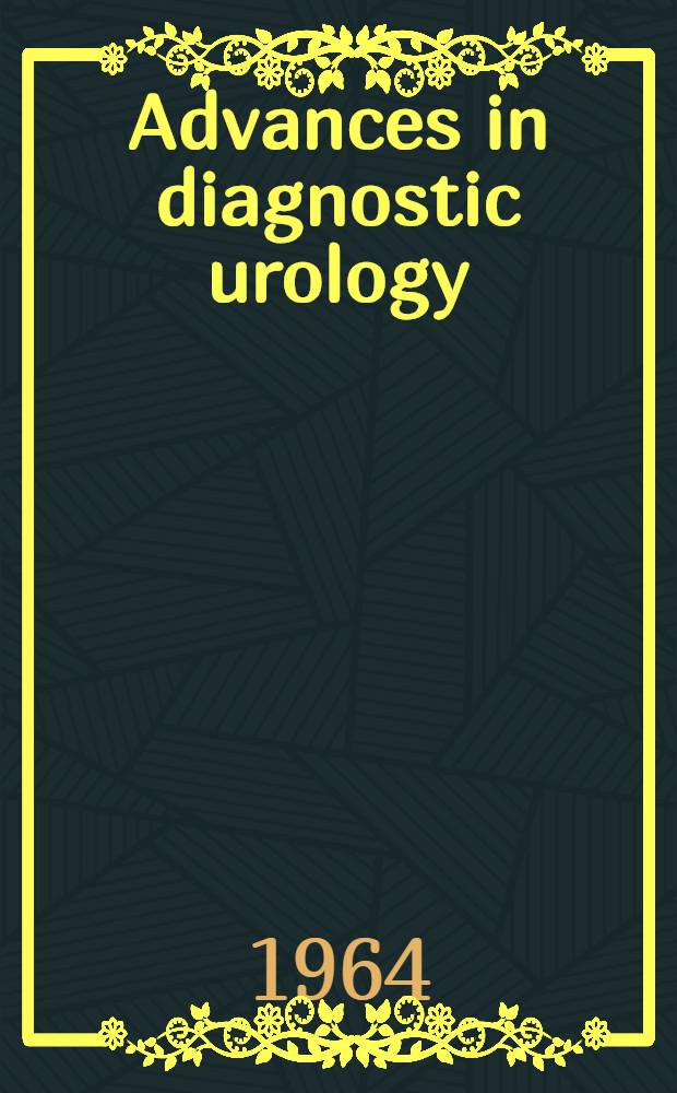 Advances in diagnostic urology