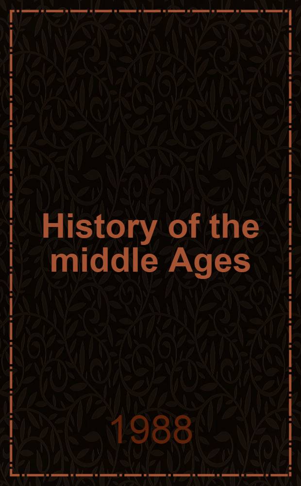 History of the middle Ages : a textbook
