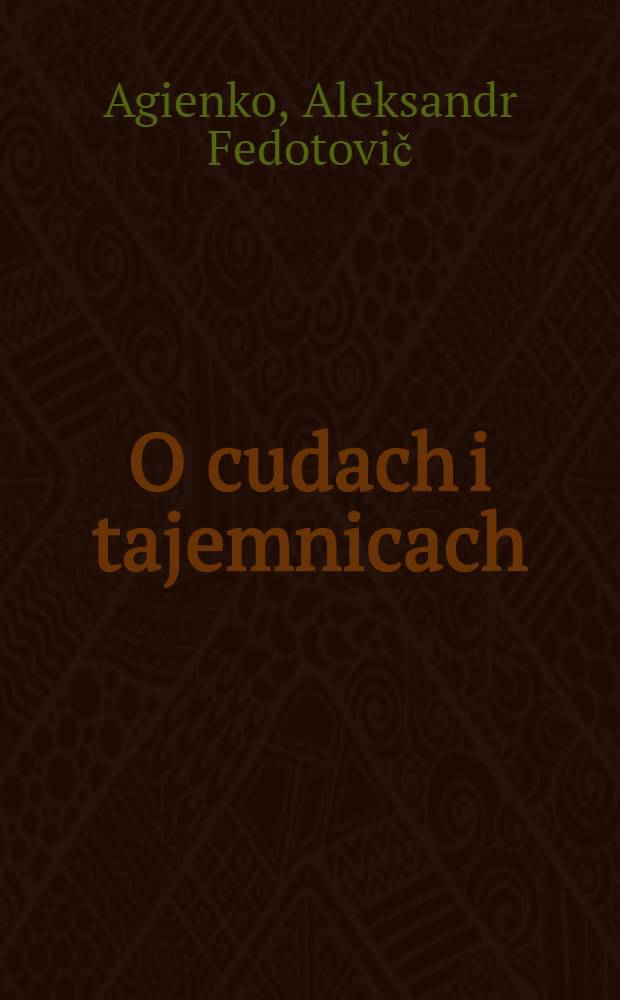 O cudach i tajemnicach