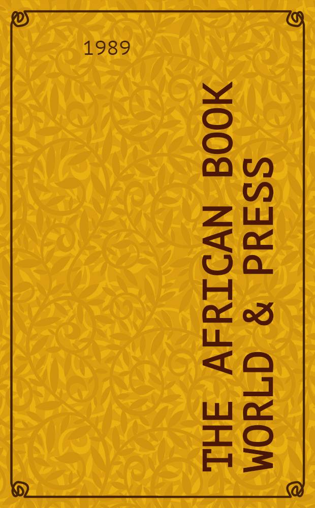 The African book world & press = Répertoire du livre et de la presse en Afrique : a directory