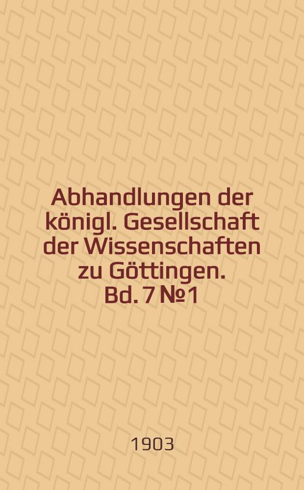 Abhandlungen der königl. Gesellschaft der Wissenschaften zu Göttingen. Bd. 7 № 1 : Die Theologie des Methodius von Olympys