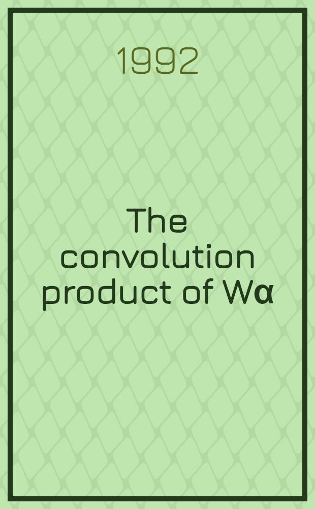 The convolution product of Wα ( u, m )* Wβ ( u, m )