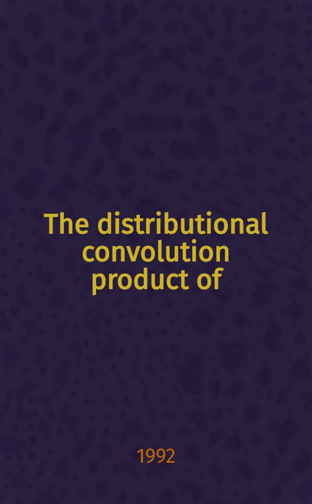 The distributional convolution product of (Ρ±i0)* δ(k)(Ρ+) and (m²+Ρ±i0)λ*δ(k) (m²+Ρ)