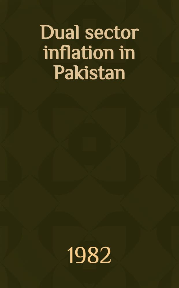 Dual sector inflation in Pakistan