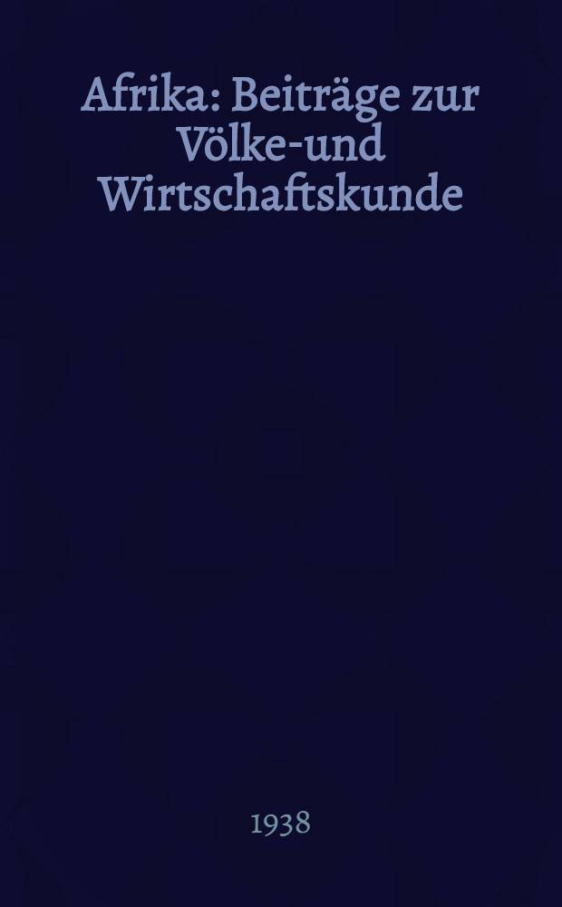 Afrika : Beiträge zur Völker- und Wirtschaftskunde