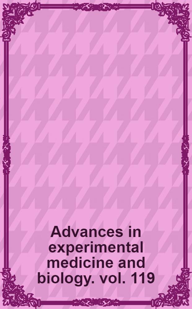 Advances in experimental medicine and biology. vol. 119 : Treatment of early diabetes