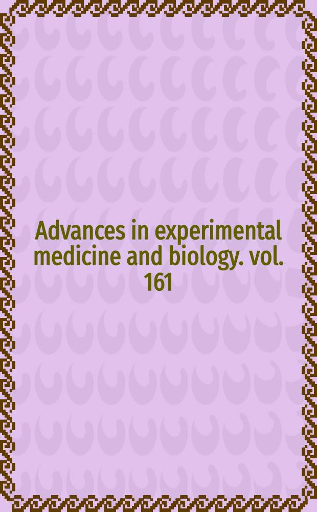 Advances in experimental medicine and biology. vol. 161 : Myocardial injury