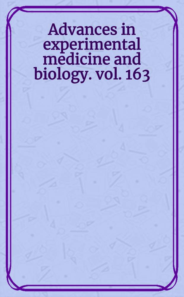 Advances in experimental medicine and biology. vol. 163 : Folyl and antifolyl polyglutamates