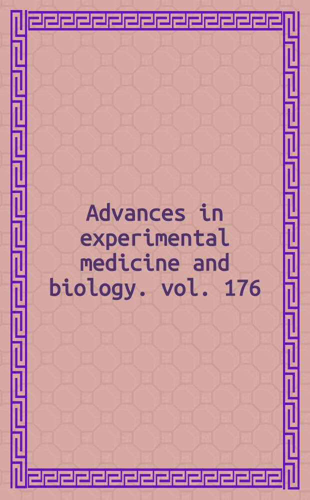 Advances in experimental medicine and biology. vol. 176 : Human trophoblast neoplasms