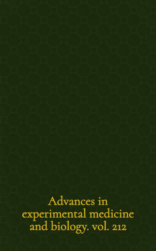 Advances in experimental medicine and biology. vol. 212 : Acute renal failure