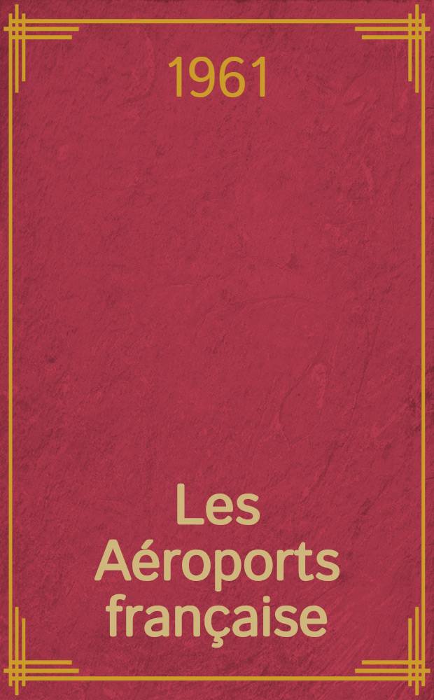Les Aéroports française