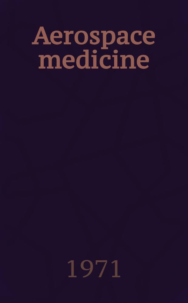 Aerospace medicine