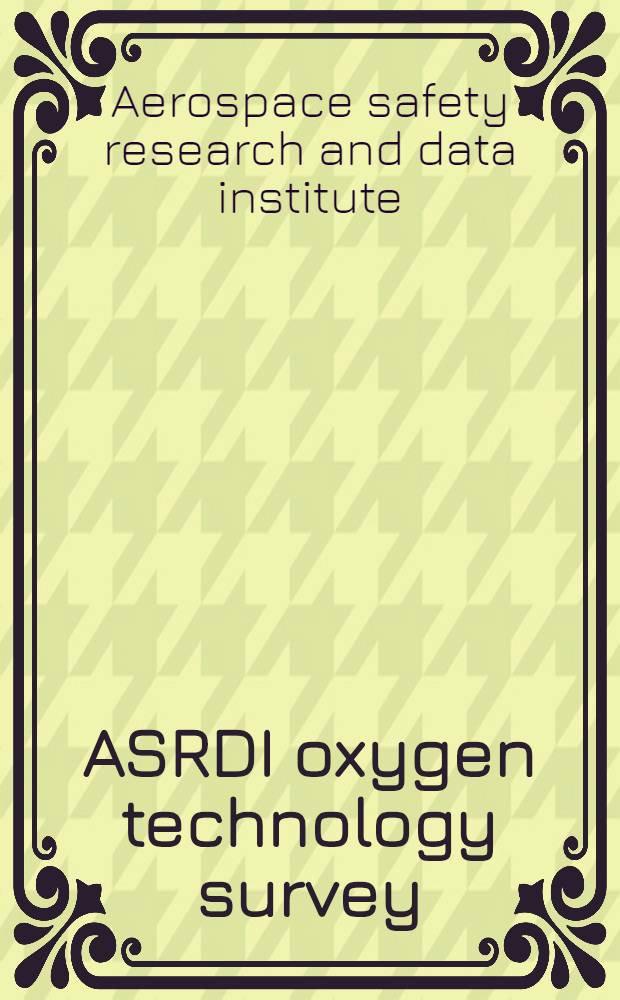 ASRDI oxygen technology survey