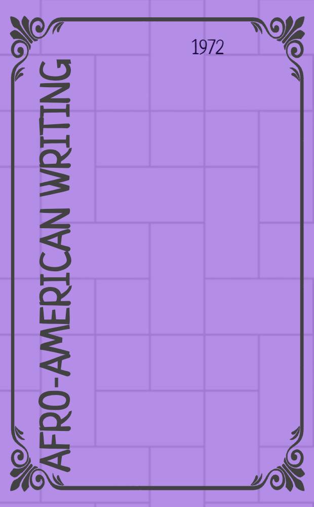 Afro-American writing : an anthology of prose and poetry