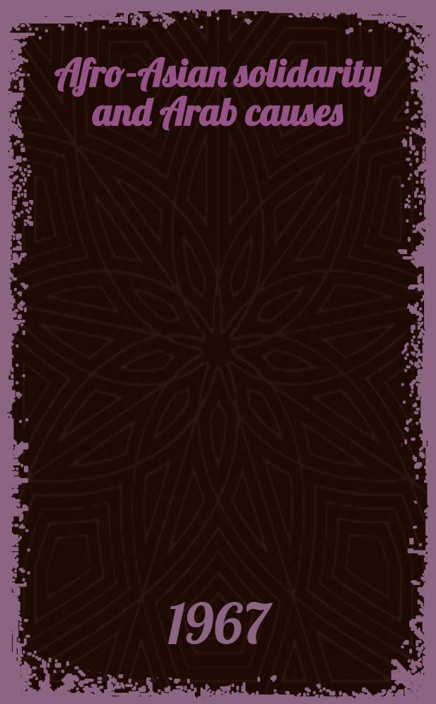 Afro-Asian solidarity and Arab causes