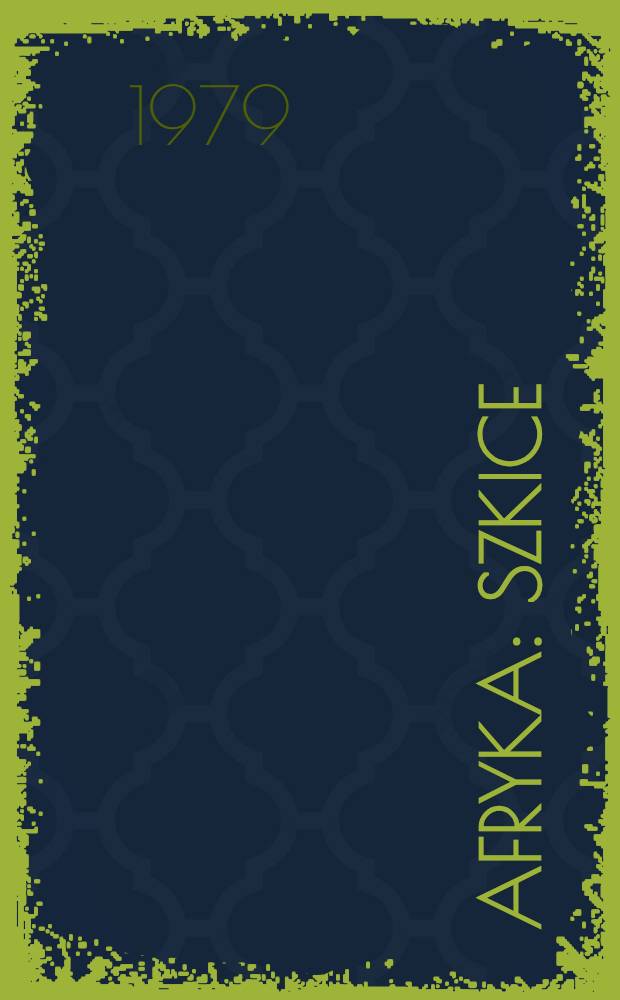 Afryka : szkice