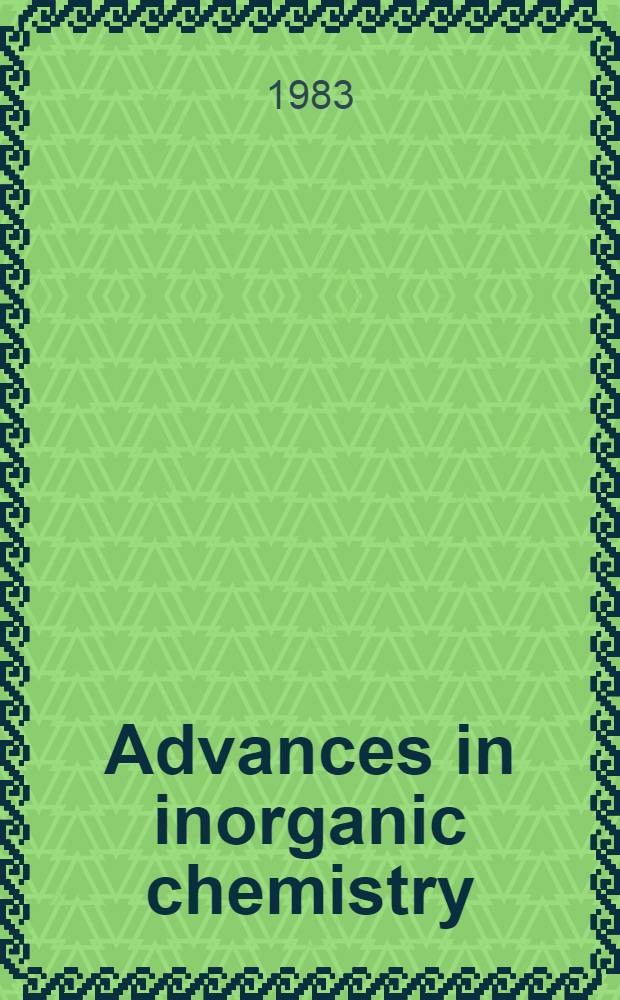 Advances in inorganic chemistry