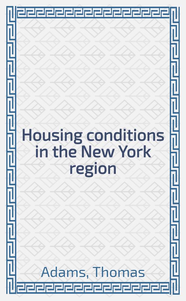 Housing conditions in the New York region