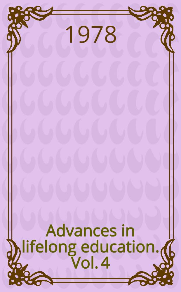 Advances in lifelong education. Vol. 4 : Lifelong education and evaluation practice