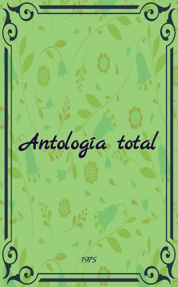 Antología total