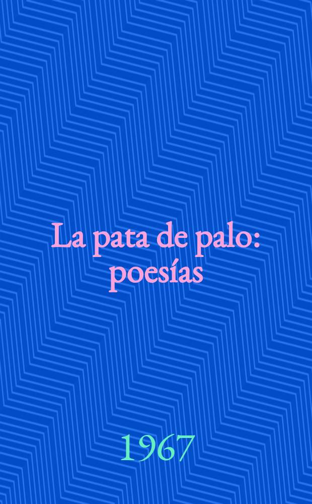 La pata de palo : poesías