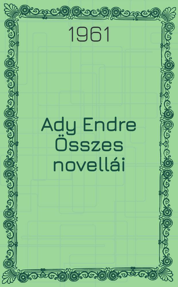 Ady Endre Összes novellái