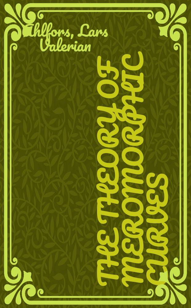 The theory of meromorphic curves