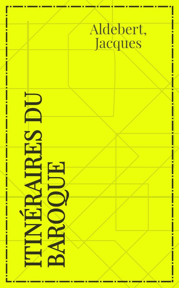 Itinéraires du Baroque