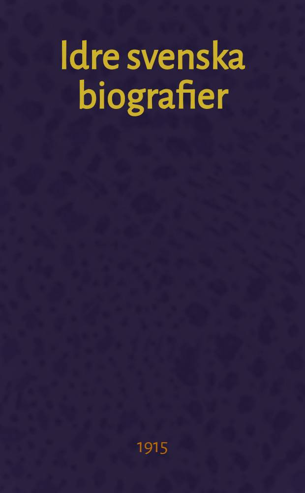Äldre svenska biografier : [Utg. af Henrik Schück]. 7/8 : P.O. von Asps självbiografi