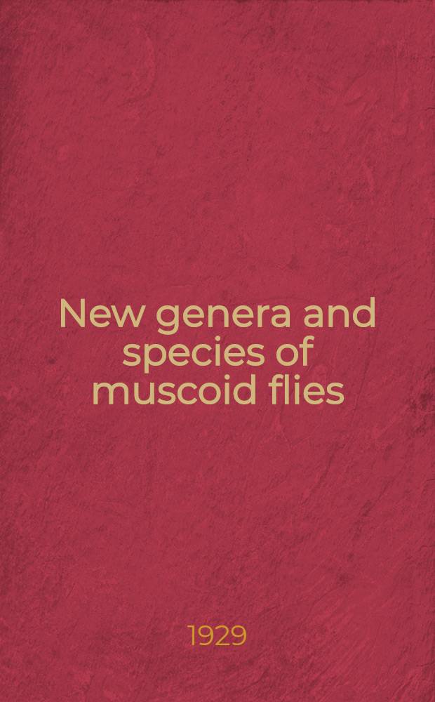 New genera and species of muscoid flies
