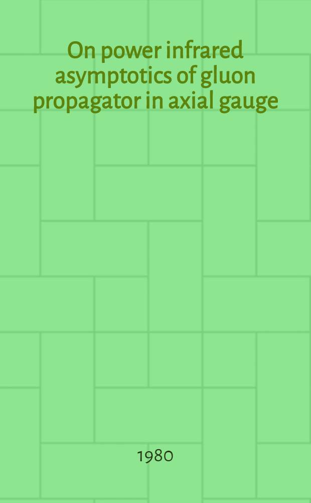 On power infrared asymptotics of gluon propagator in axial gauge