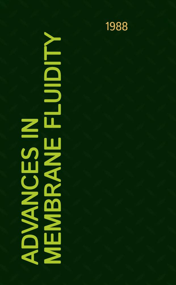 Advances in membrane fluidity