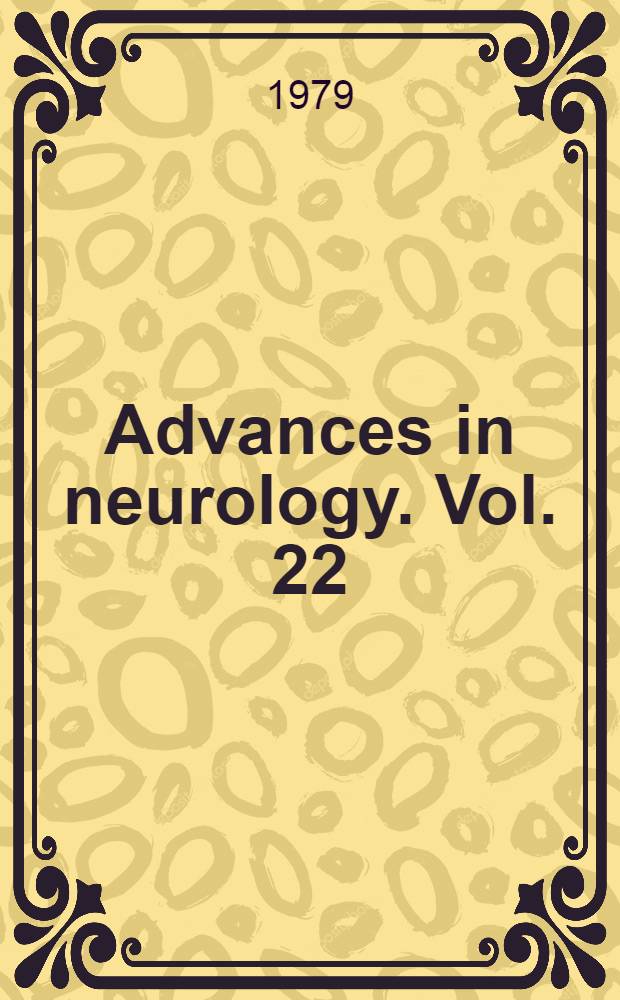 Advances in neurology. Vol. 22 : Complication of nervous system trauma