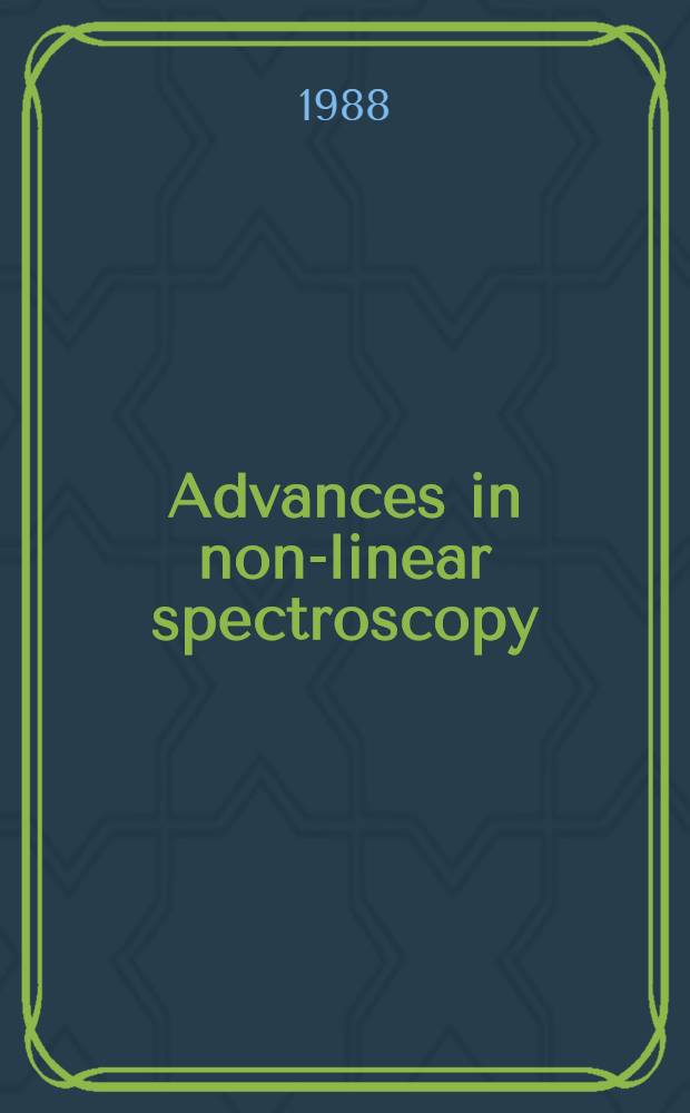 Advances in non-linear spectroscopy