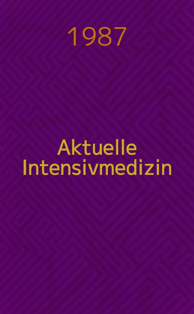 Aktuelle Intensivmedizin : Schriftenreihe. 5 : Lungenwasserbestimmung zur Quantifizierung des Lungenödems