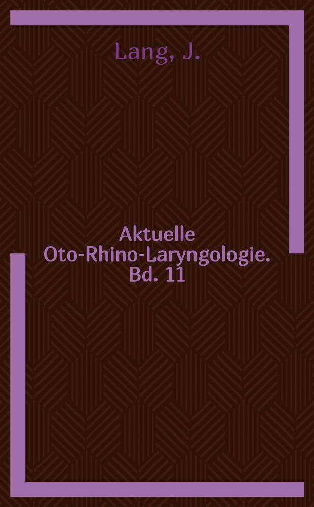 Aktuelle Oto-Rhino-Laryngologie. Bd. 11 : Klinische Anatomie der Nase, Nasenhöhle und Nebenhöhlen