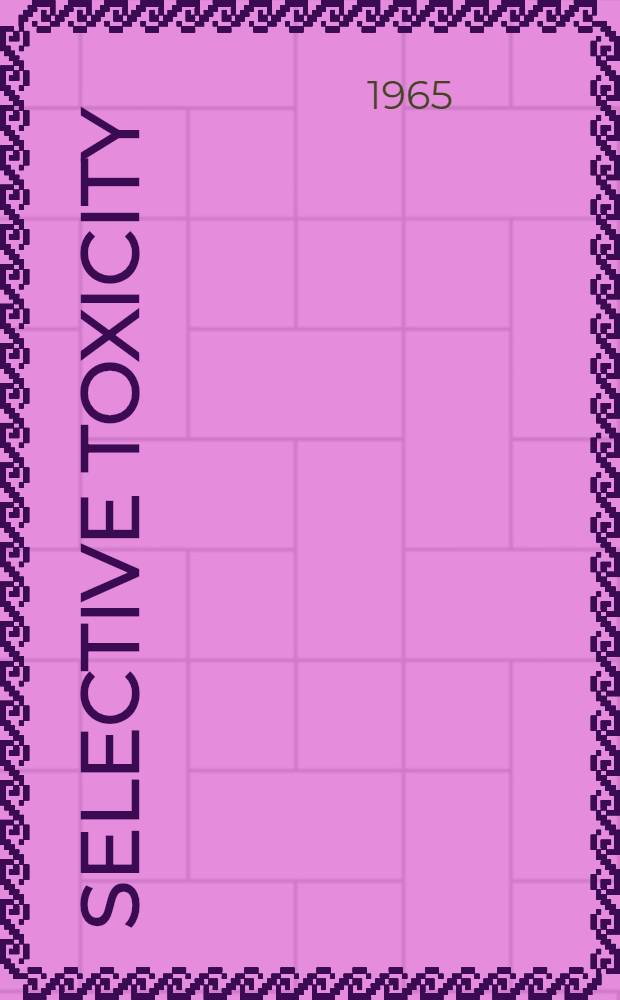 Selective toxicity