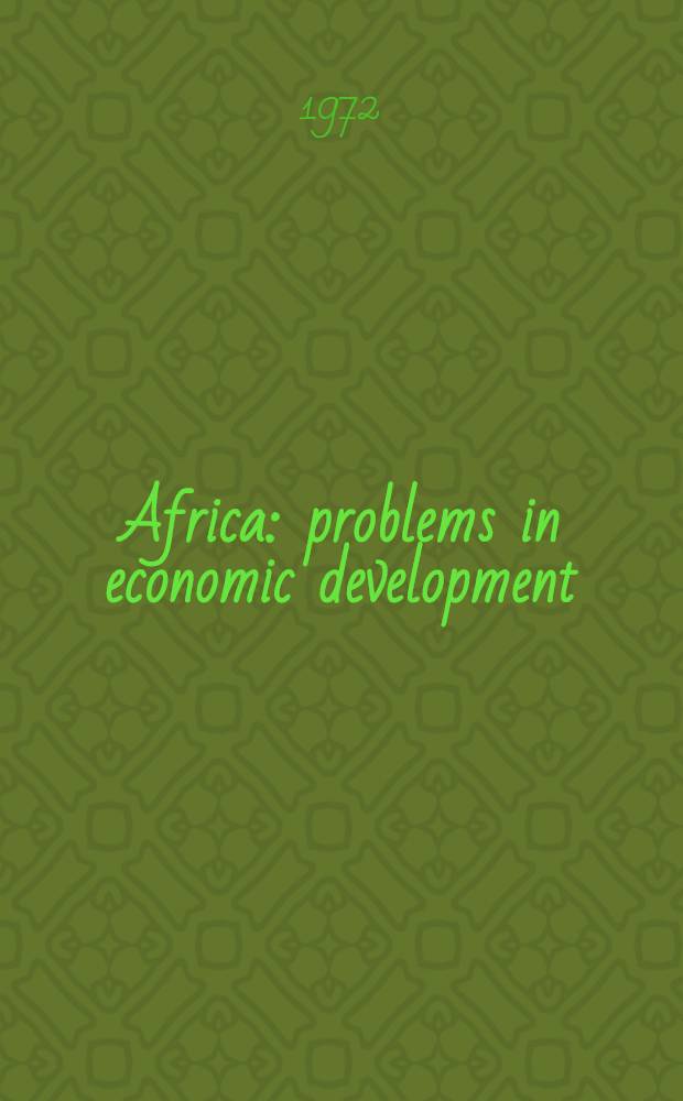 Africa : problems in economic development