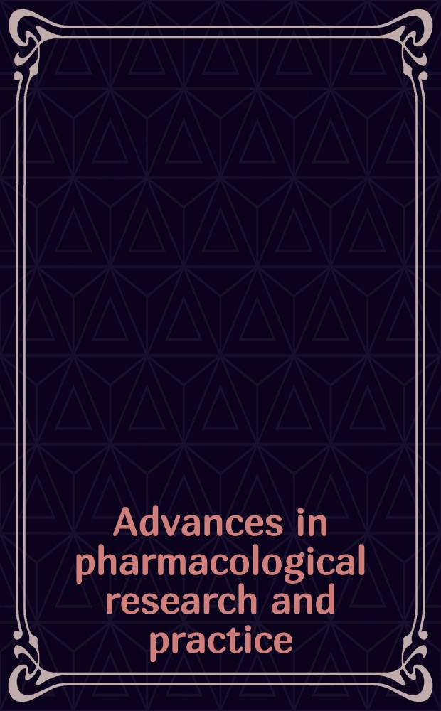 Advances in pharmacological research and practice : proceedings of the 3rd Congress of the Hungarian pharmacological society, Budapest, 1979. Vol. 2 : Modulation of neurochemical transmission