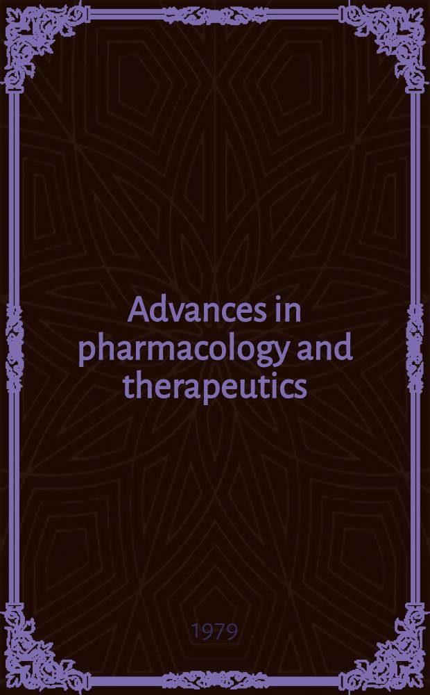 Advances in pharmacology and therapeutics : Proc. of the 7th Intern. congr. of pharmacology, Paris, 1978. Vol. 5 : Neuropsychopharmacology