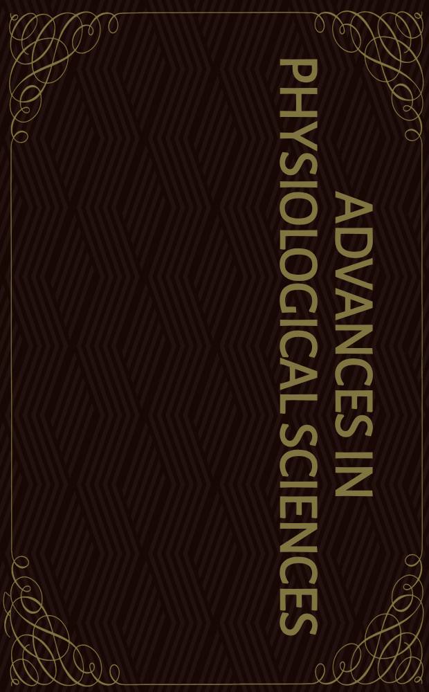 Advances in physiological sciences : proceedings of the 28th International congress of physiological sciences, Budapest, 1980. Vol. 9 : Cardiovascular physiology